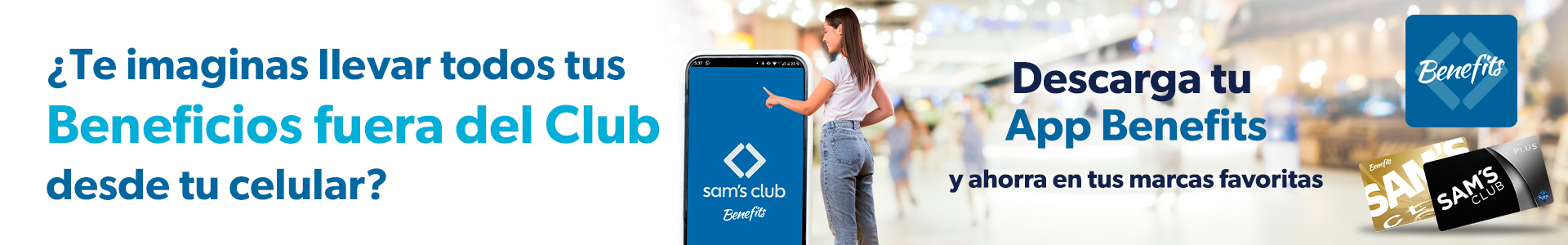 Sam's Club samsclub samsbenefits hazte socio cine viajes hot deals restaurantes educacion ropa accesorio mascotas salud entretenimiento fitness puntos
